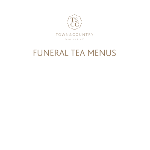 Town and Country Collective Funeral Tea Menus | PDF