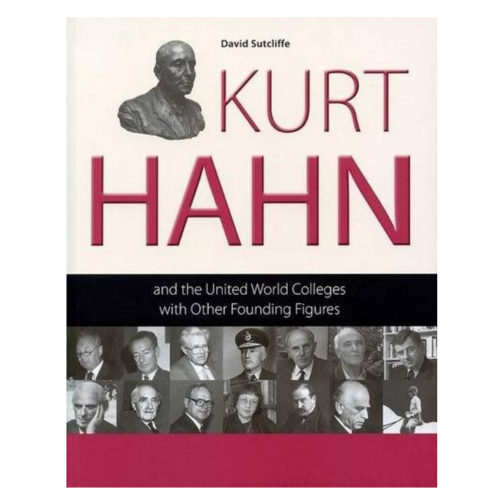 Kurt Hahn by David Sutcliffe (Softback)
